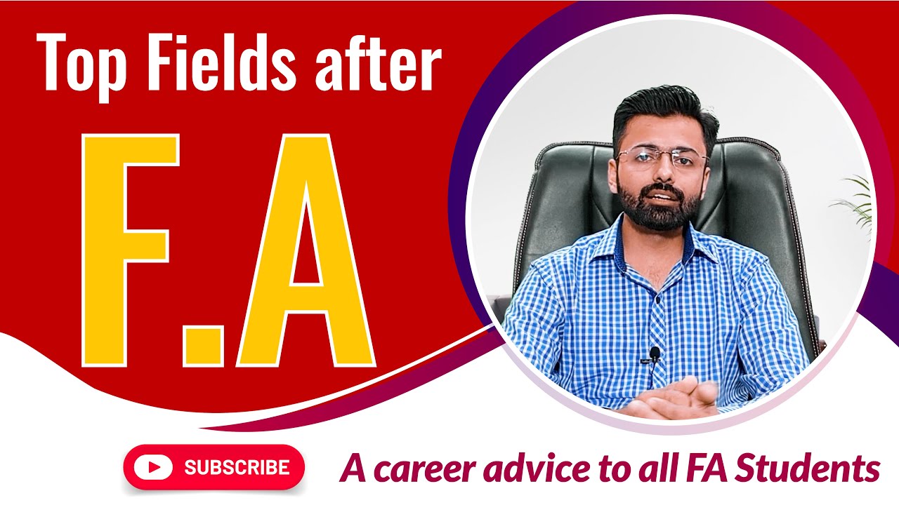 Top Fields after FA | A career advice to all FA Students | Scope of FA 