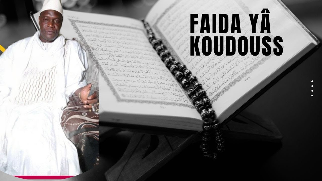 Faïda Très important sur YÂ koudouss Cheick Konaté