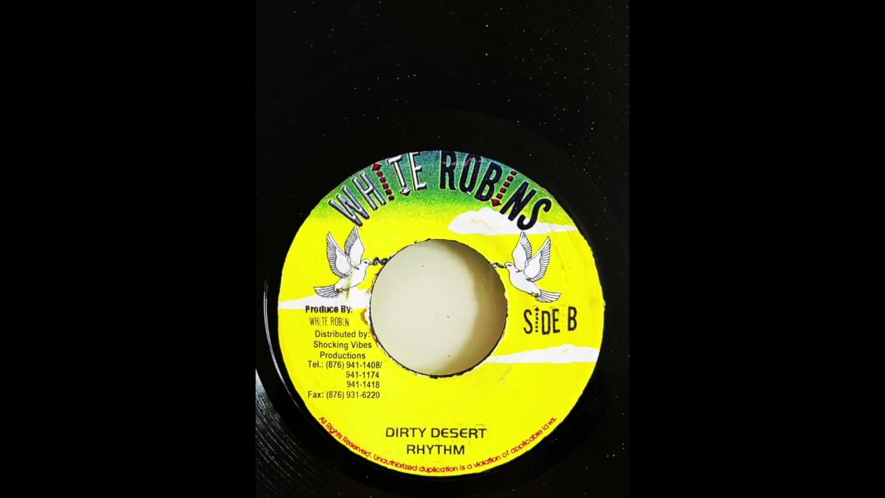 Dirty Desert Riddim Mix (White Robins, 2001)
