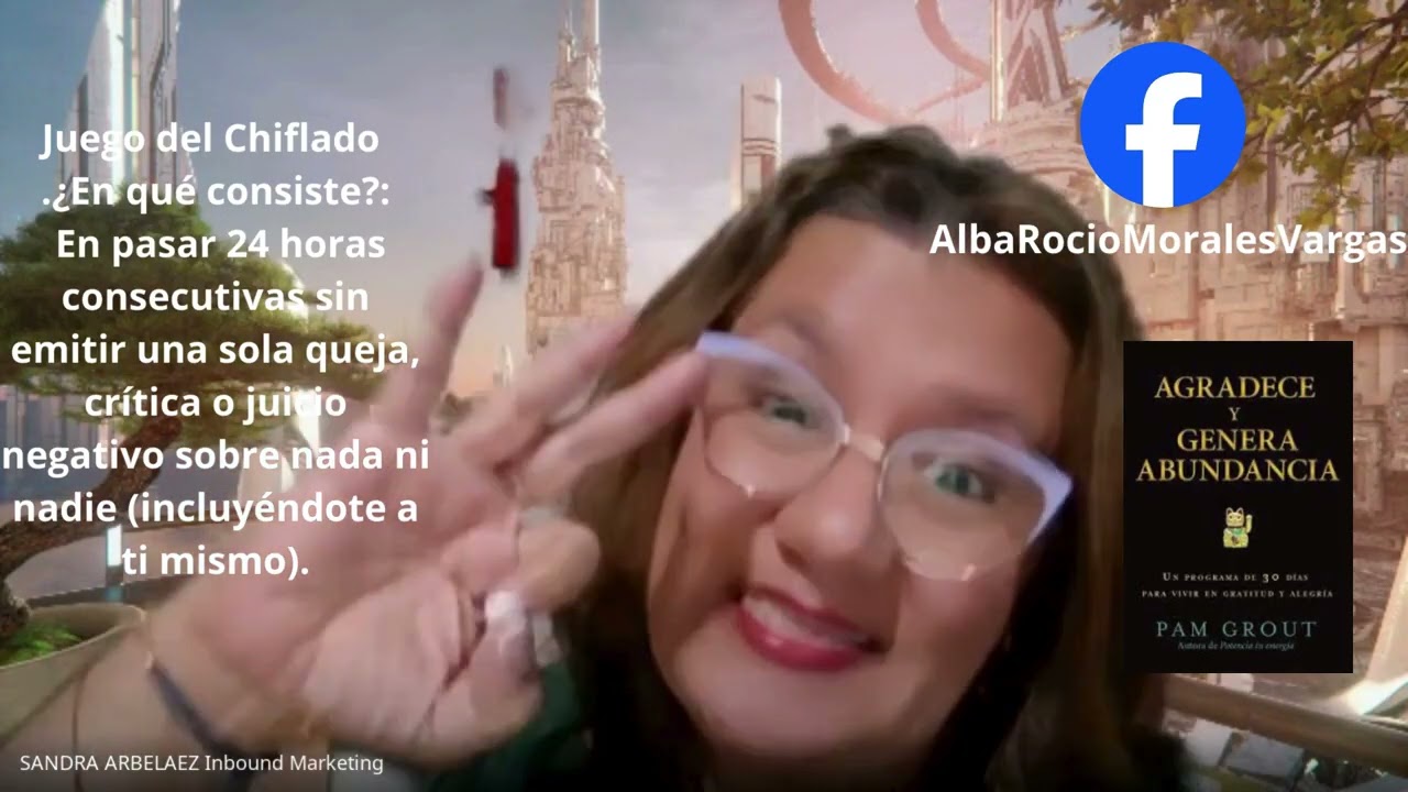 El Juego del Chiflado (Cero Quejas) 🚫con Alba Rocio Morales Vargas