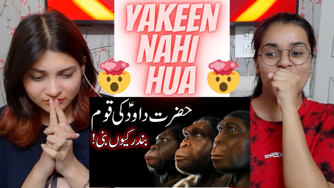 Indian React On Hazrat Dawood Ki Ummat Bandar Kyo Bani