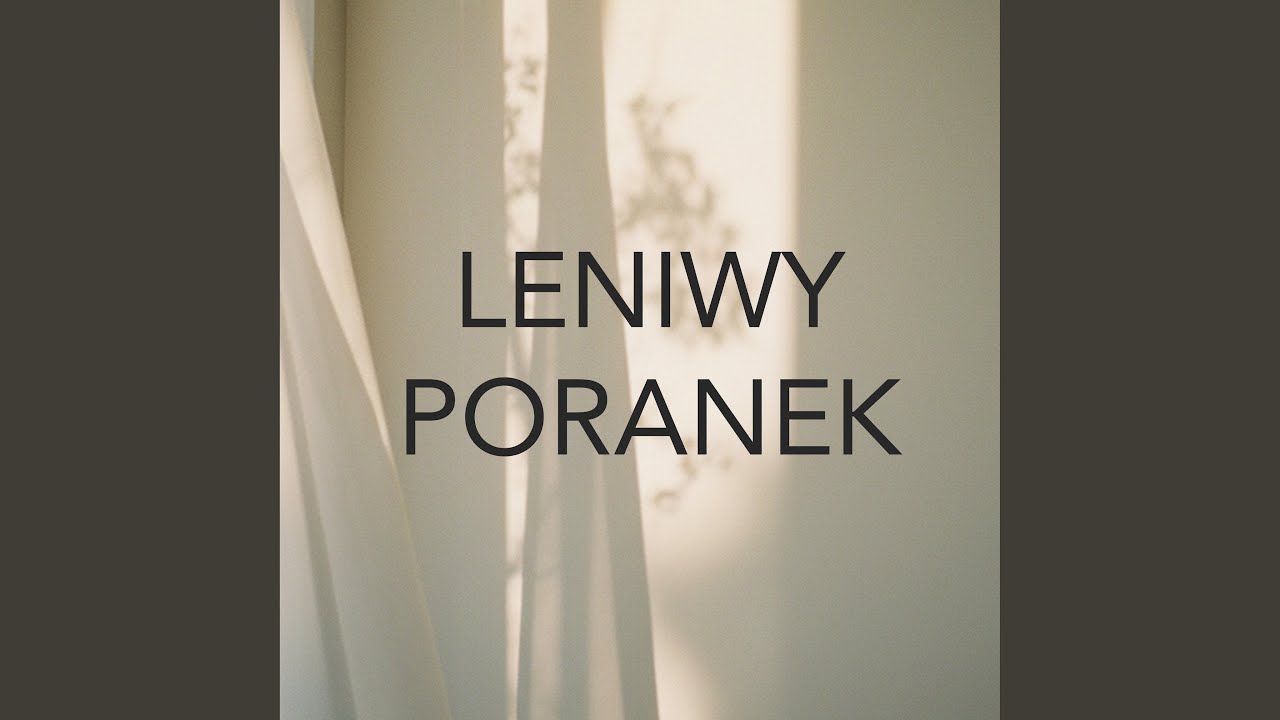 Leniwy Poranek