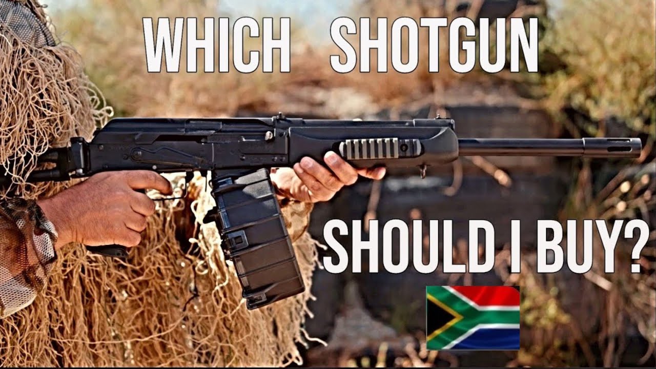 South Africa - Which Shotgun Should I Choose ?