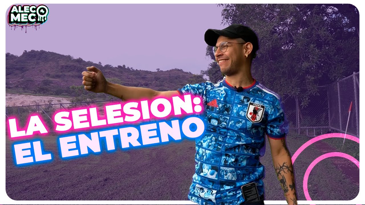 LA SELECCIÓN SV : EL ENTRENO