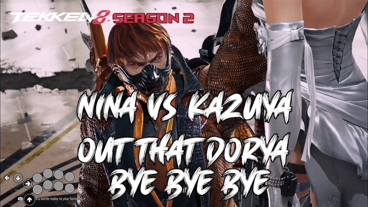 See you out that Dorya (bye bye bye) | T8 Nina Quick Matches
