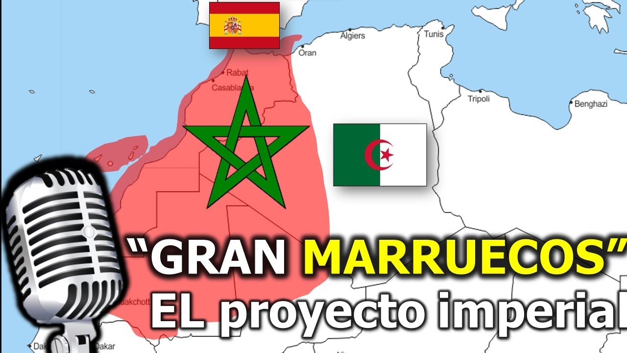 El Gran Marruecos EXPUESTO