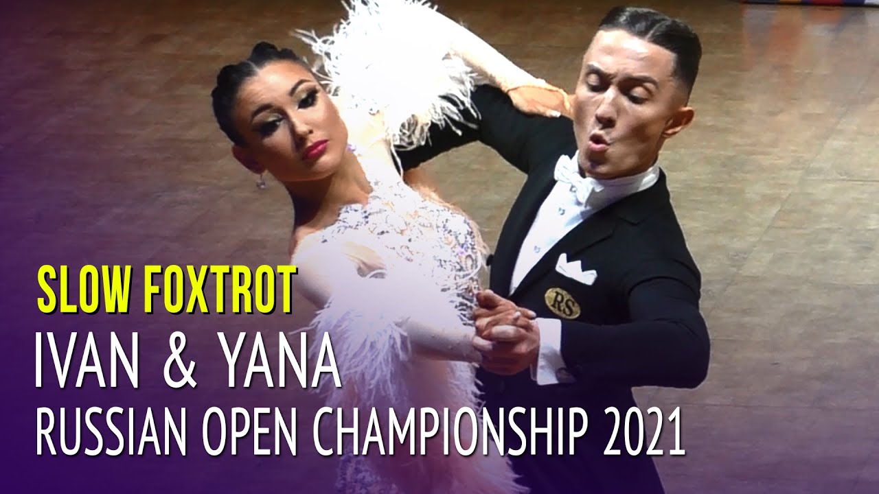Слоуфокс = Иван Варфоломеев & Яна Машарова = Открытый Чемпионат России 2021 Взрослые стандарт