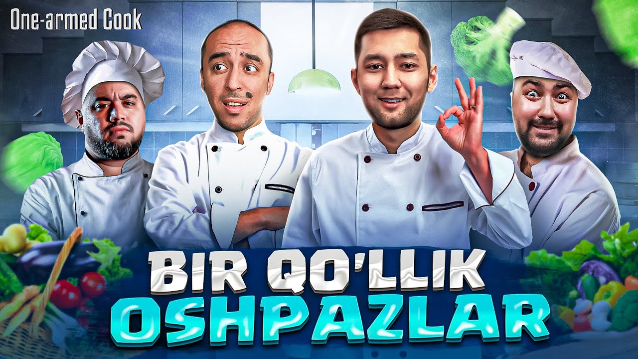 ONE-ARMED COOK - BIR QO'LLIK OSHPAZLAR | UzLider #1