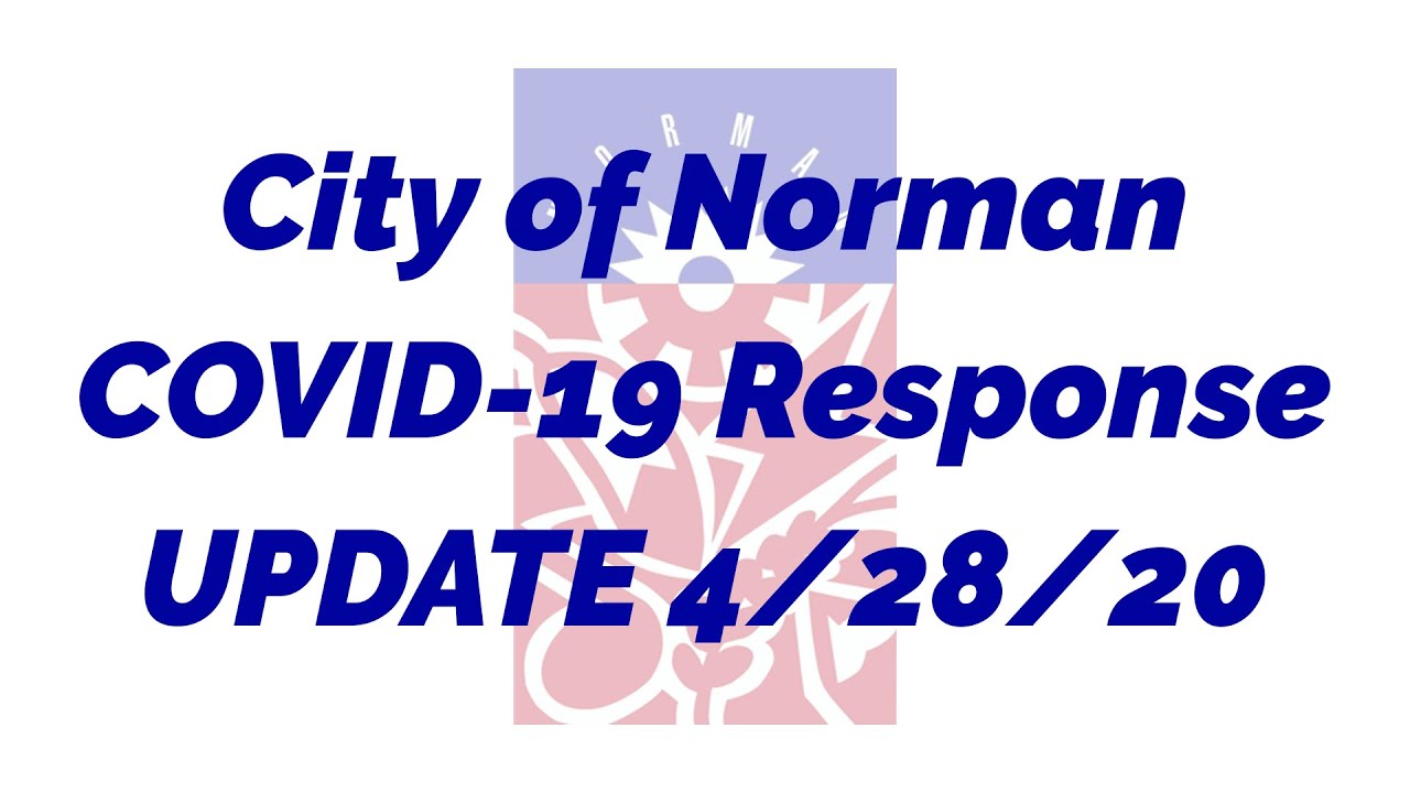 City of Norman COVID-19 Response UPDATE 4/28/20