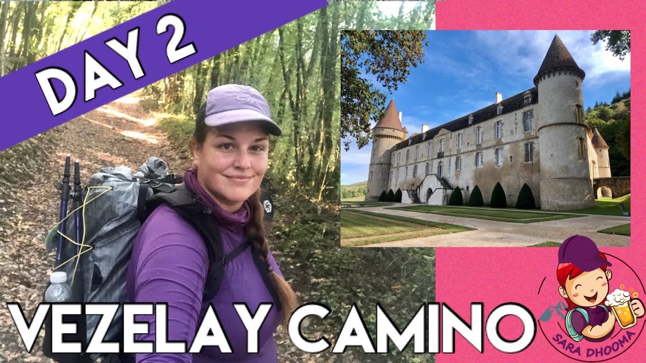 Day 2 - Vezelay Camino | The ghost of Vauban locks me in a church, or was it the wind?