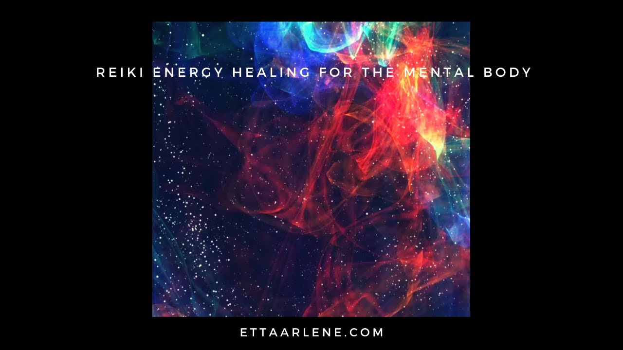 Reiki For The Mental Body