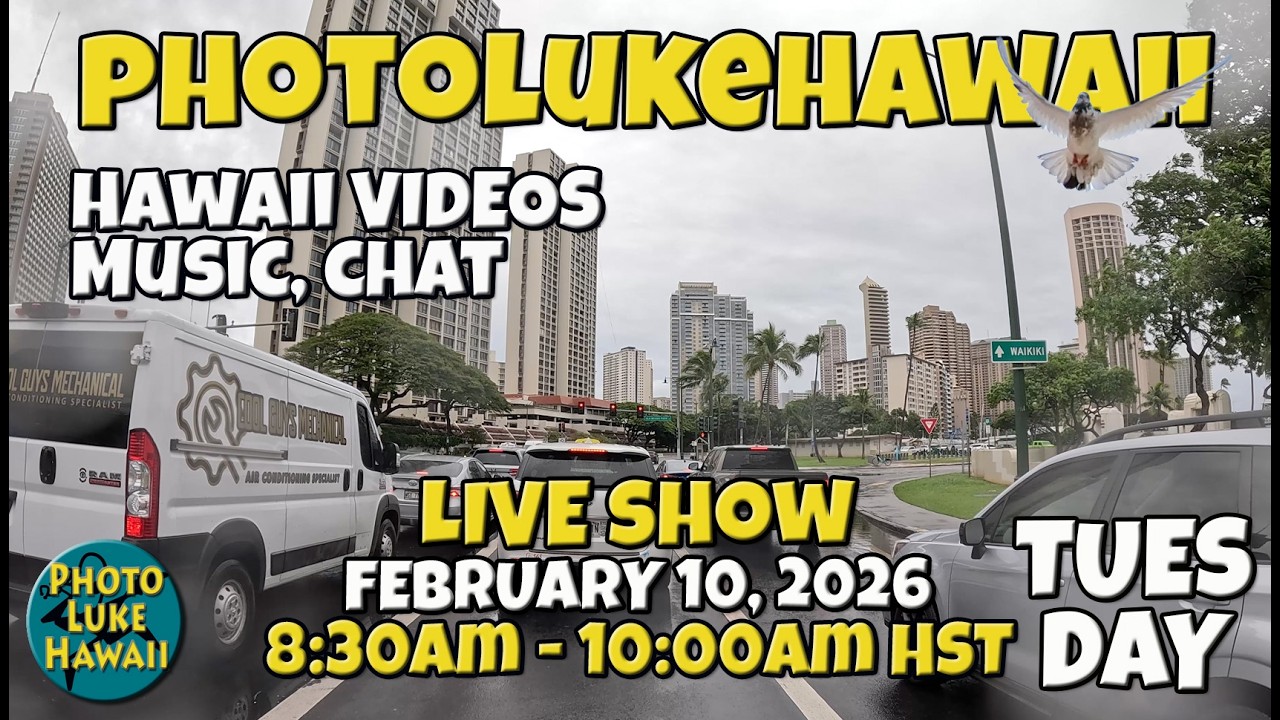 PhotoLukeHawaii Live Show - Hawaii Music, Hula, Surf & Oahu Tips & Adventures February 10, 2026
