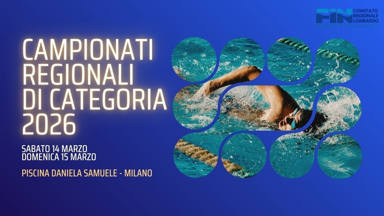 Campionati Regionali Di Categoria Invernali - Milano 2026 (Piscina D. Samuele) | Sabato Mattina