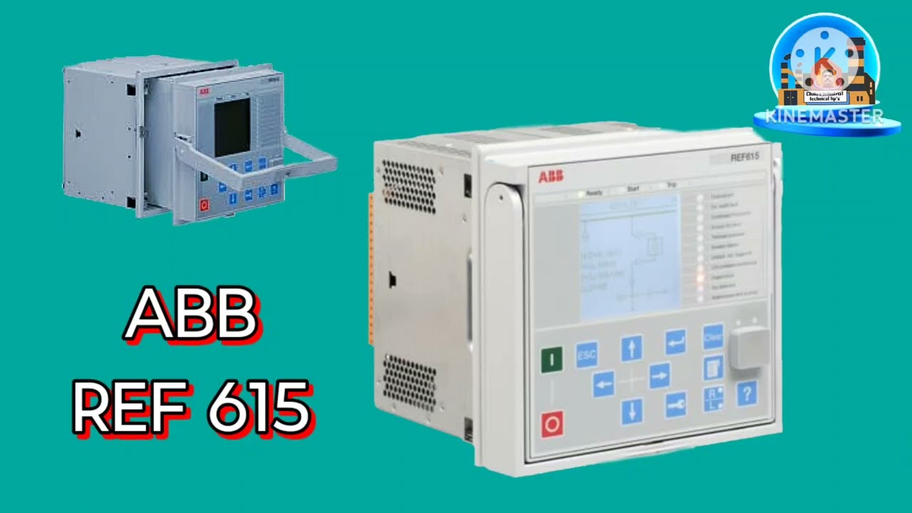ABB REF 615 RELAY, ABB REF 615 Relay Testing and setting, REF 615 RELAY,ABB REF 615 RELAY SETTING,