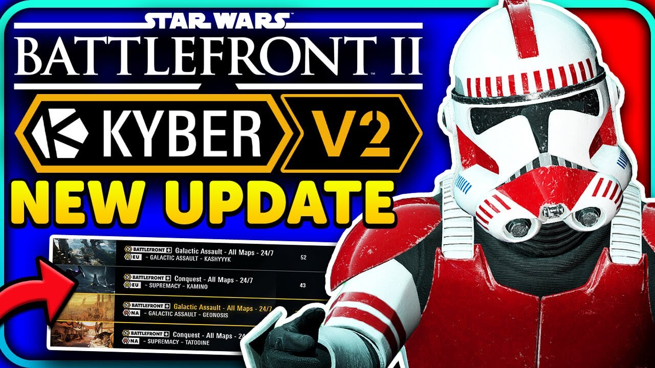 Новое обновление Star Wars Battlefront 2 Kyber V2! Новые возможности! (Примечания к патчу)