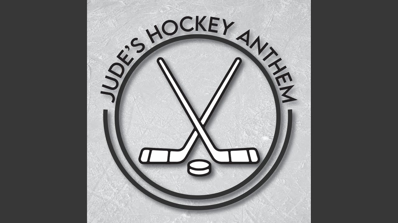 Jude's Hockey Anthem