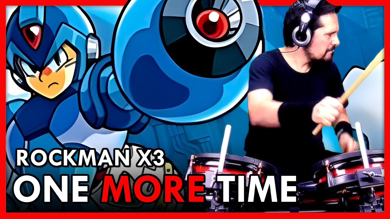 MEGA MAN X3 (ROCKMAN X3) - ONE MORE TIME - Drum Cover【ロックマンX3 OP】