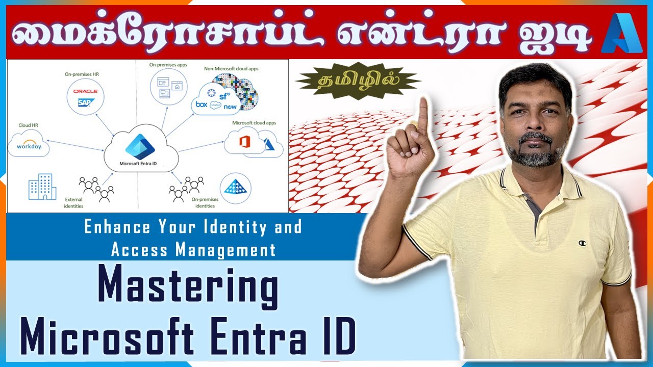 🔐 Mastering Microsoft Entra: Enhance Your Identity and Access Management 🚀 | என்ட்ரா ஐடி  in Tamil