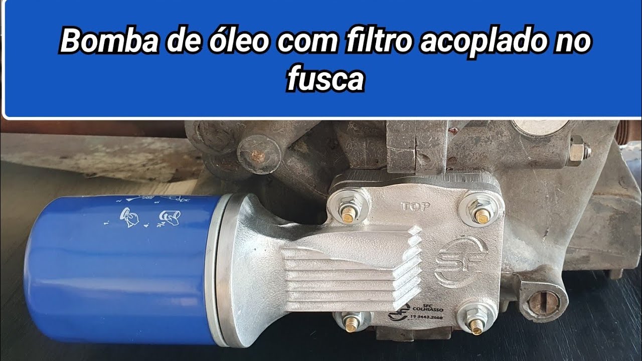 Fusca - Bomba de óleo com filtro - Melhorando lubrificação e vida útil do motor!