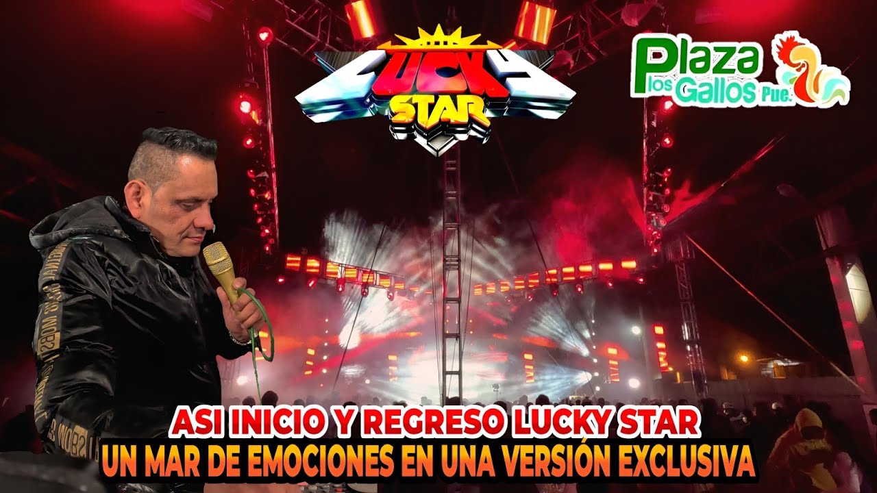 🎥ASI REGRESO Y EMPEZO A TOCAR SONIDO LUCKY STAR CON UN MAR DE EMOCIONES | PLAZA LOS GALLOS 14  MA 26
