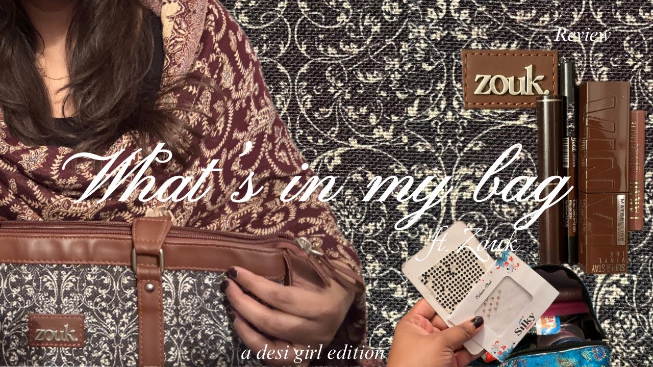 What’s in my bag ft. Zouk| Desi girl edition| Bag review (very aesthetically pleasing)