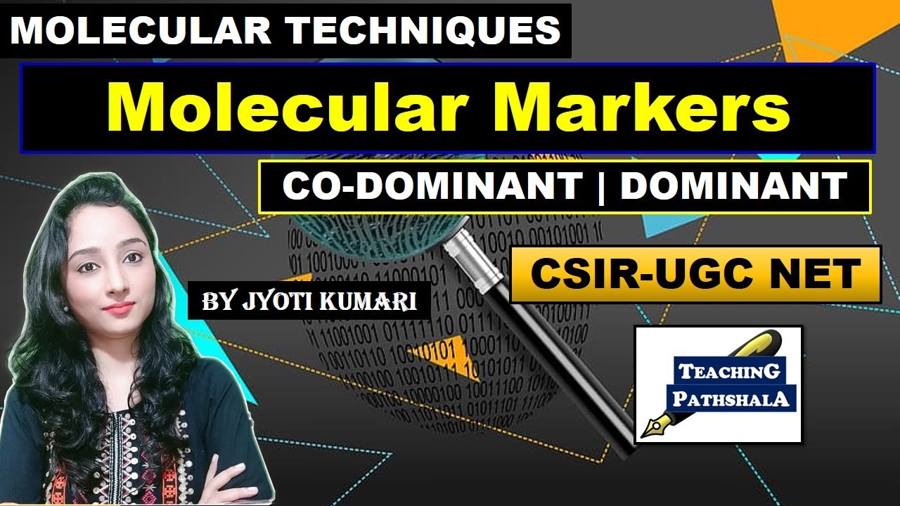 MOLECULAR MARKERS | CO-DOMINANT AND DOMINANT MARKERS |CSIR NET|