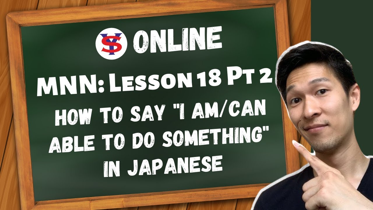 Learn Japanese Lessons in Tagalog | L18 P2 | How to say 