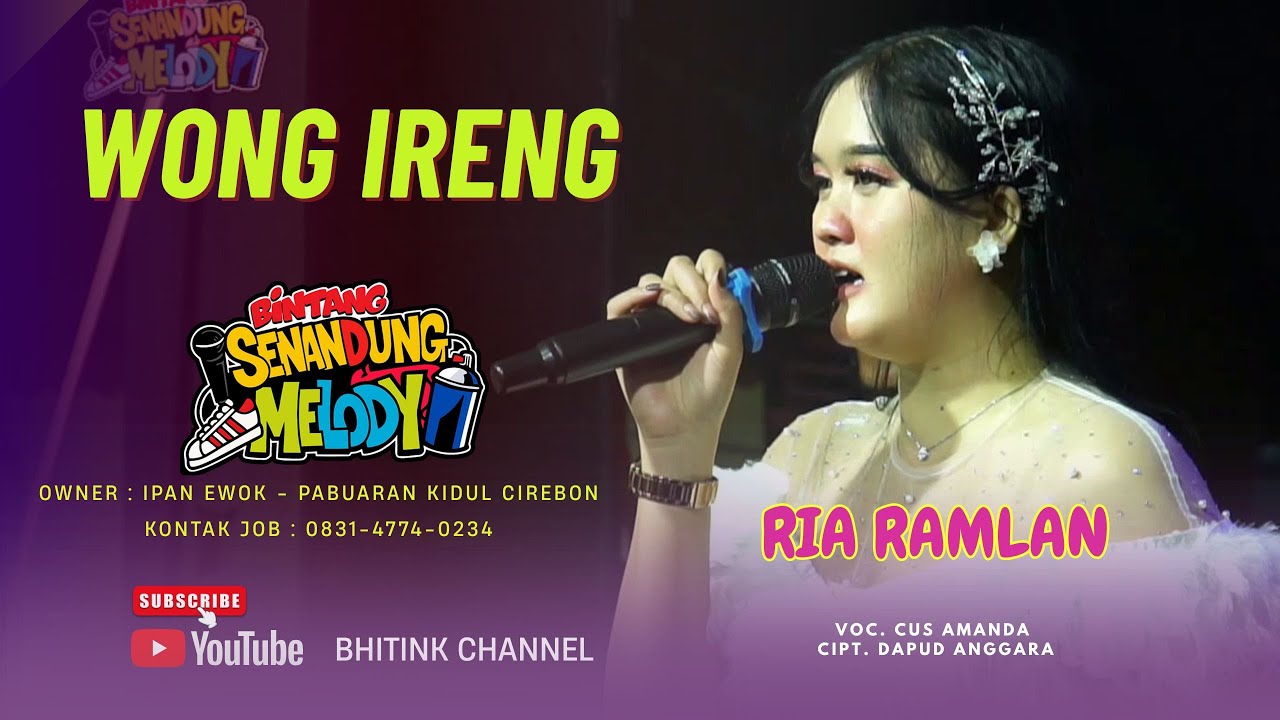 WONG IRENG RIA RAMLAN BINTANG SENANDUNG MELODY DS  CIKULAK   30 December 2025 Voc. Cus Amanda
