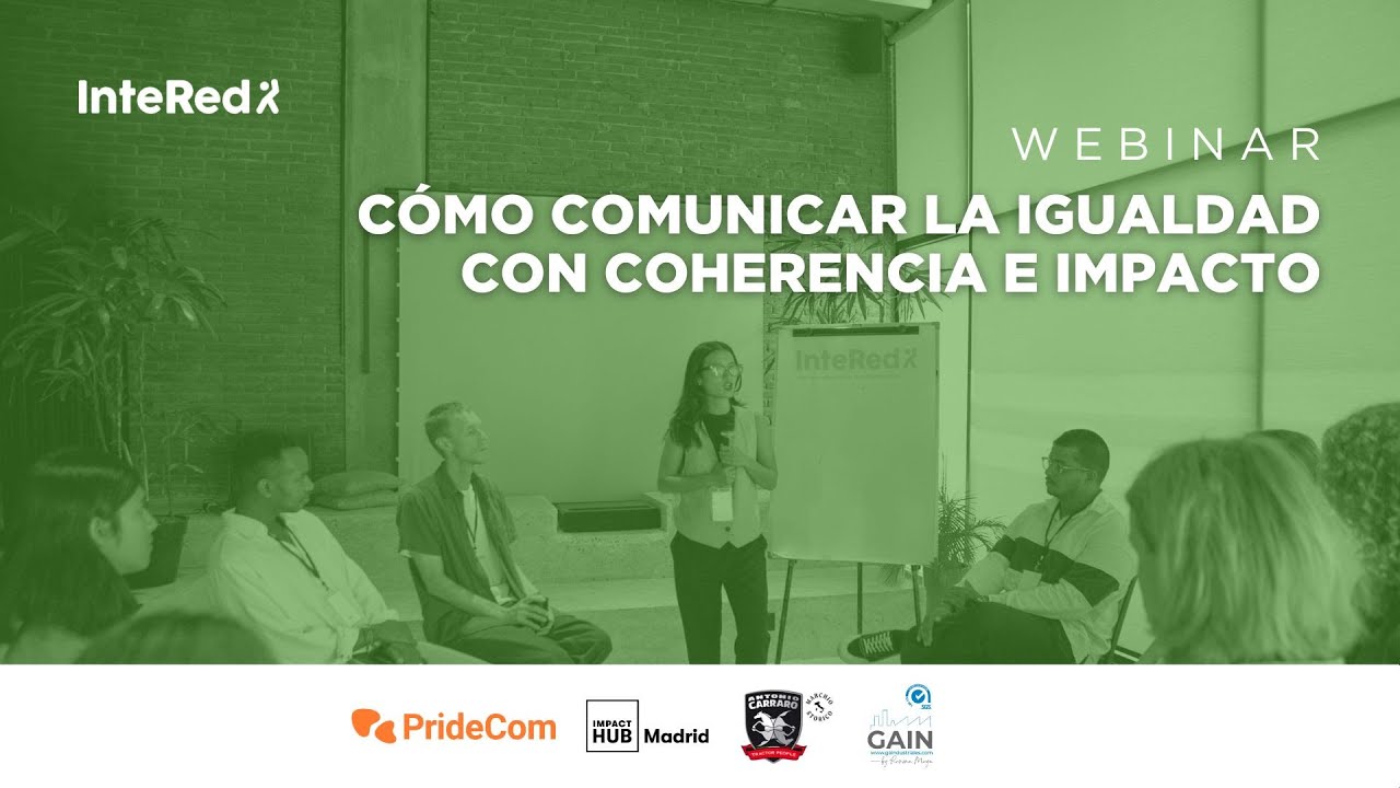 Webinar “Cómo comunicar la igualdad con coherencia e impacto”