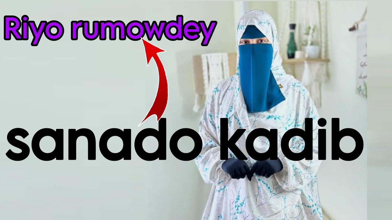 sababihi yara een la imi iyo sidey riyadydi ii gu rumowda inwada@afnaaneddabsan