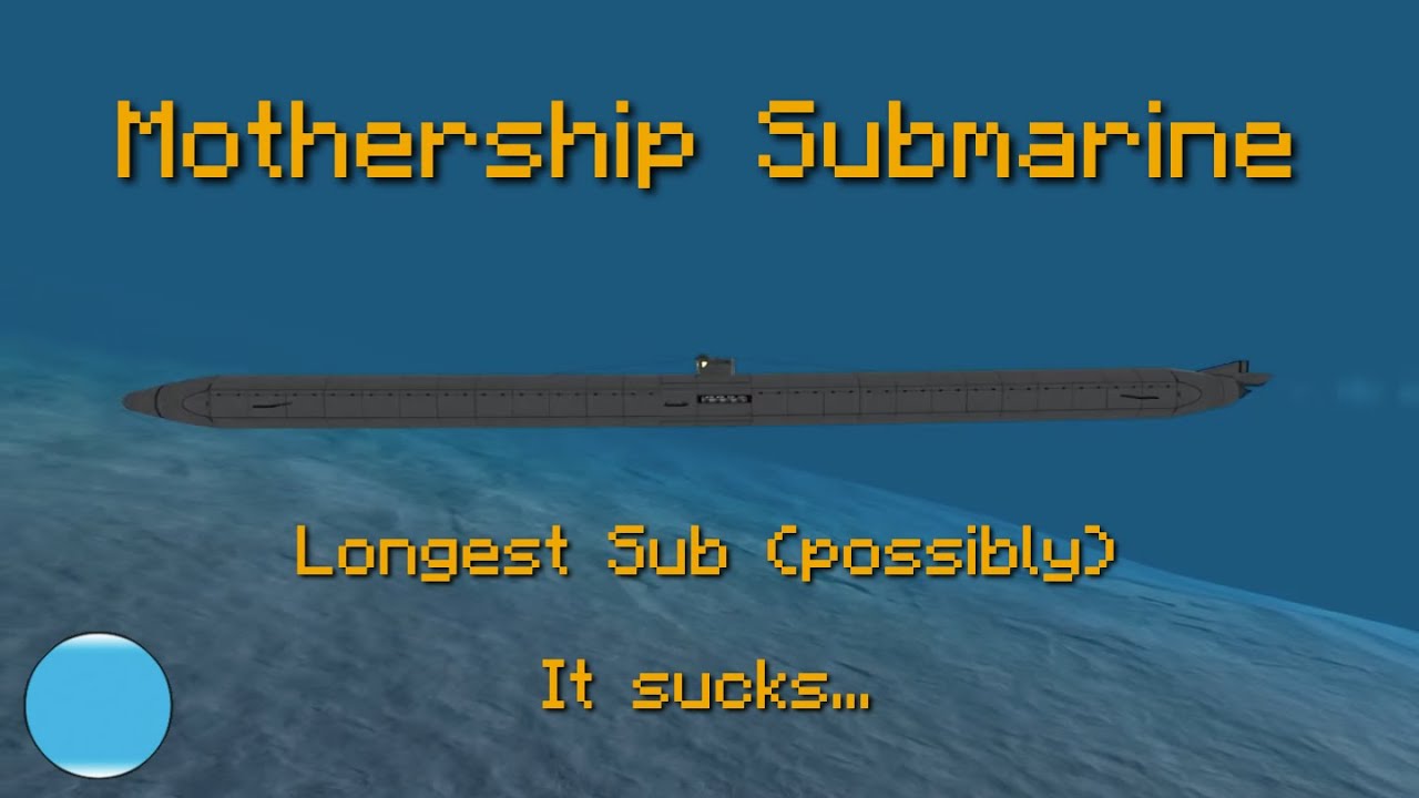 L o n g submarine in KSP