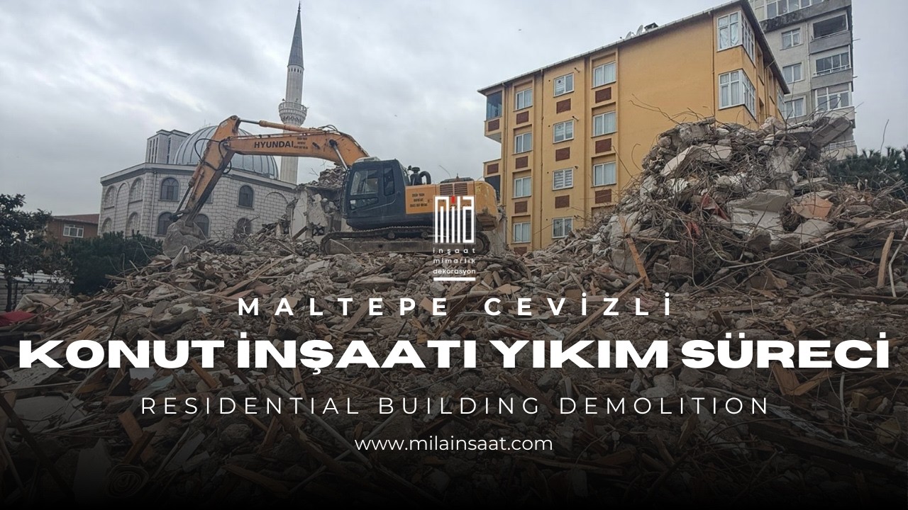 Maltepe Cevizli Konut İnşaatı Yıkım Süreci #maltepe #cevizli #yıkım #inşaat #milainsaat #konut