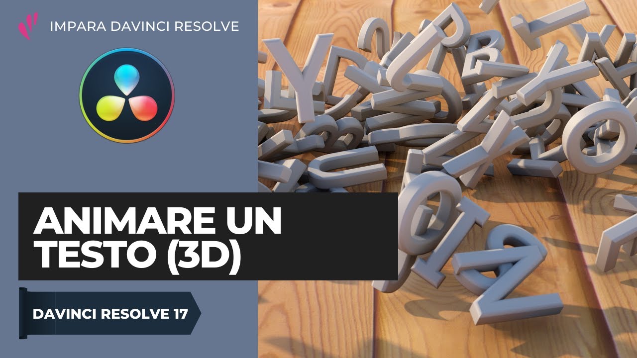 Animare un Testo (3D) | Fusion | Davinci Resolve ITA