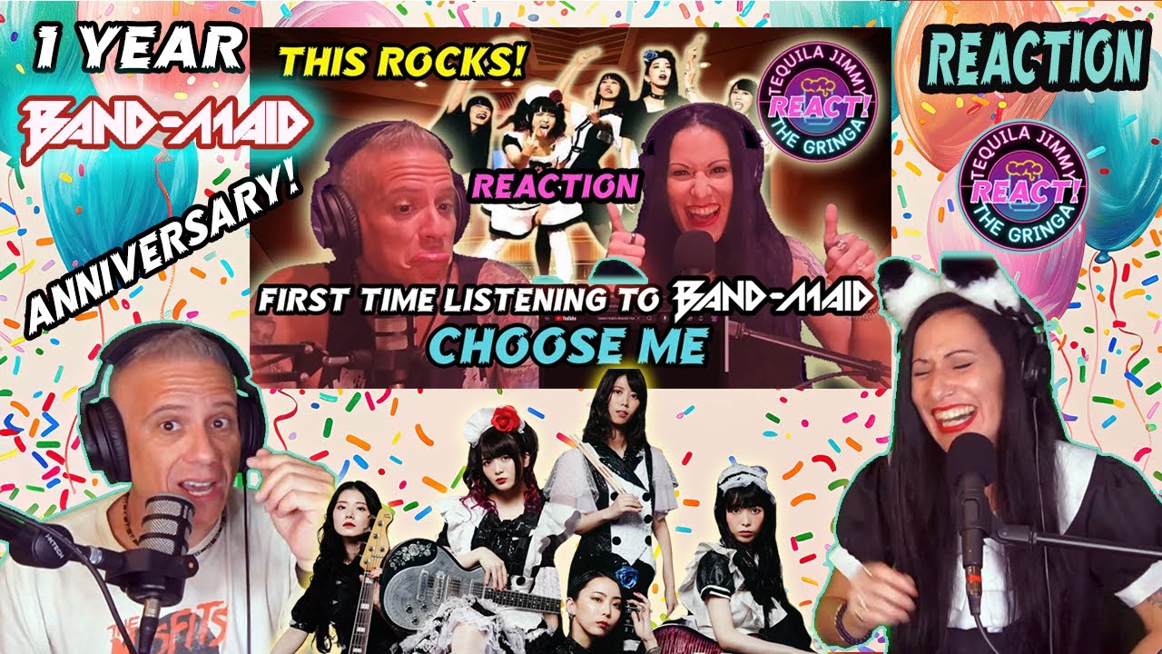 REACTION TO OUR FIRST BAND-MAID REACTION! - 1 YEAR ANNIVERSARY - CHOOSE ME