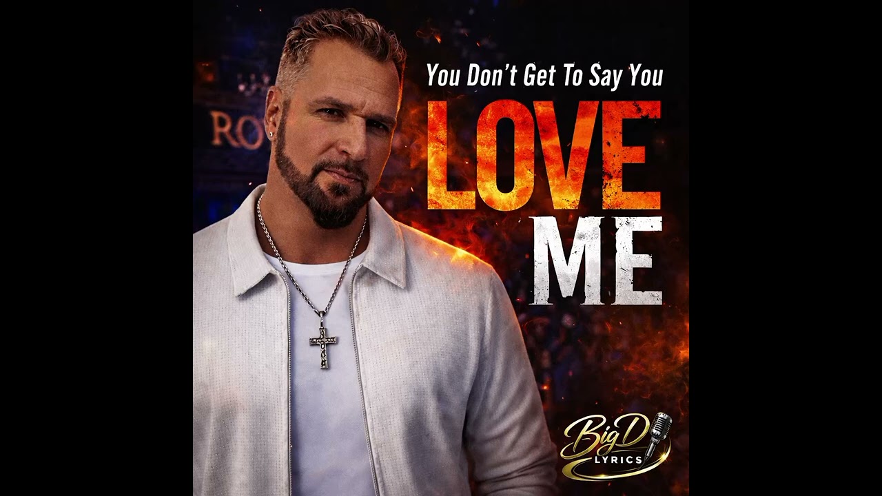 You Don't Get To Say You LOVE Me 