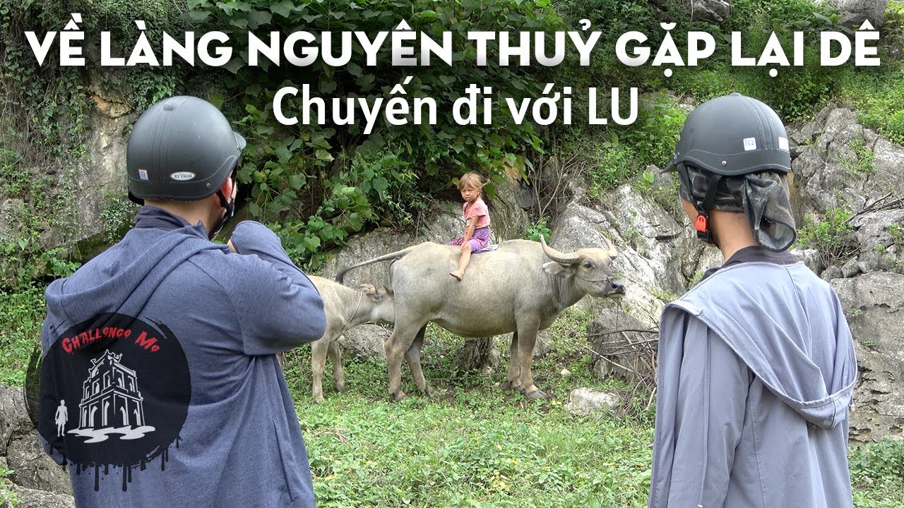 Cùng LU về làng nguyên thuỷ - Hang Táu, Mộc Châu và những điều đáng tiếc