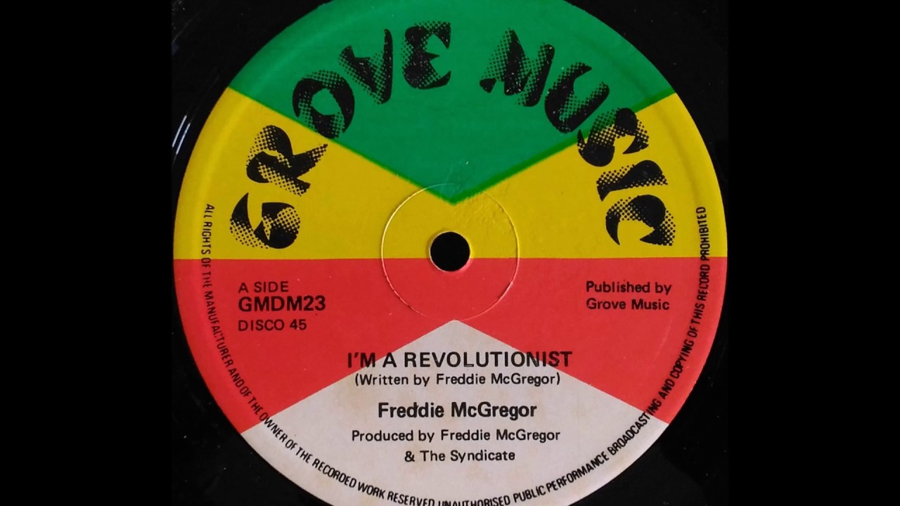 FREDDIE McGREGOR - I'm A Revolutionist (discomix)