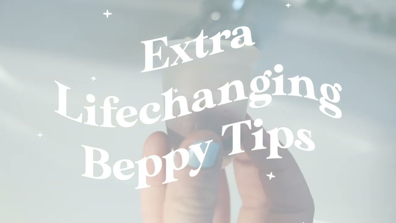 Beppy Cup Tips