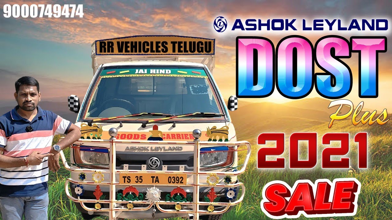 ASHOK LEYLAND DOST PLUS  2021 MODEL ||GOOD CONDITION TELUGU REVIEW...