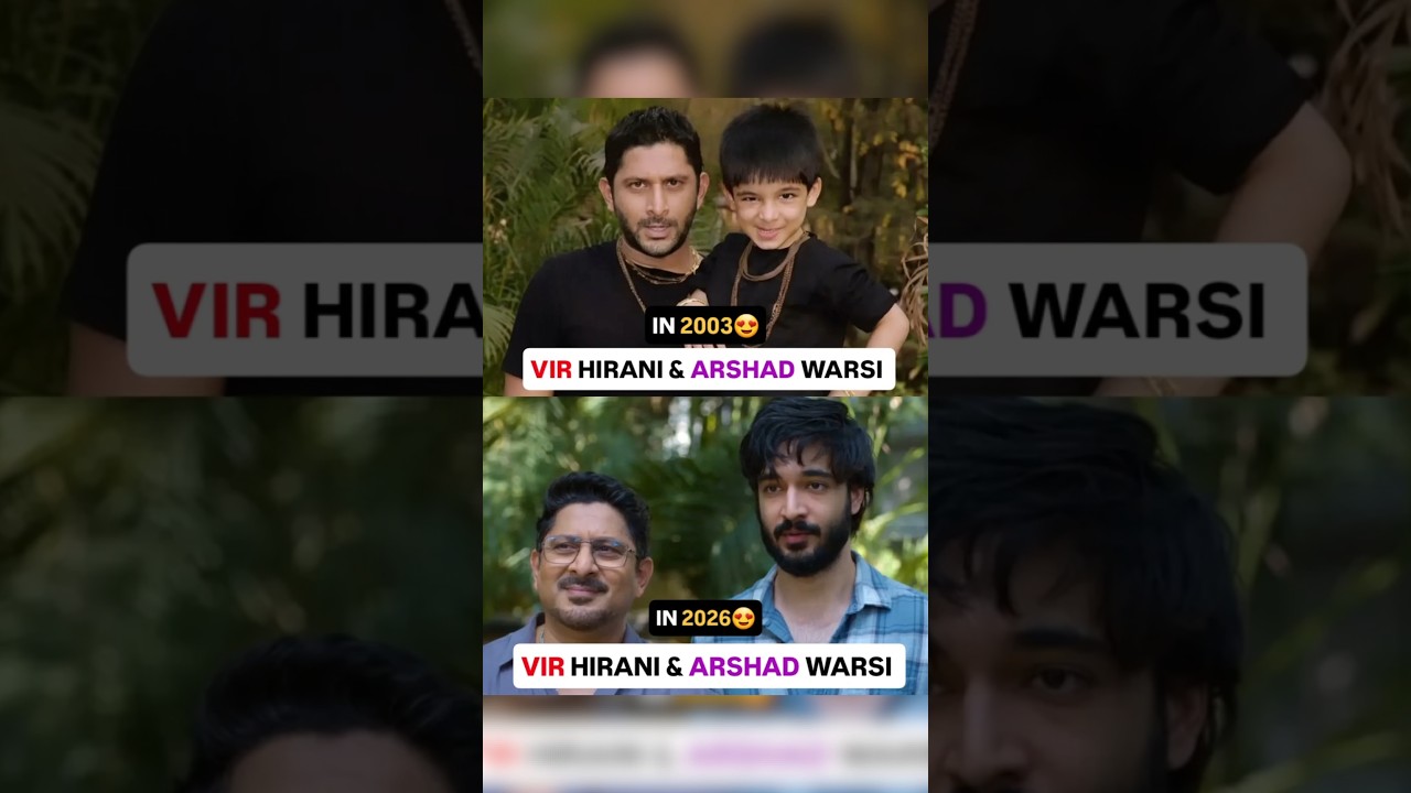 Rajkumar Hirani's Son Vir Hirani & Arshad Warsi Then-2003, Now-2026 #pritamandpedro #webseries#short