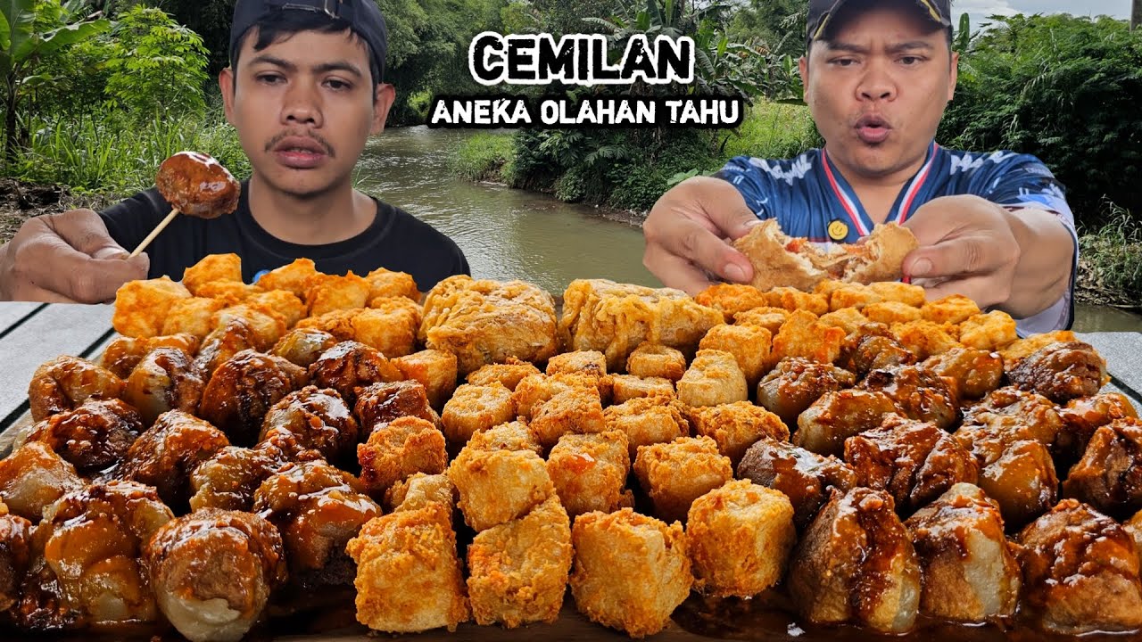 RASANYA INGIN SEPERTI DULU ! NGEMIL JAJANAN ANEKA OLAHAN TAHU, KENYANG MAKSIMAL