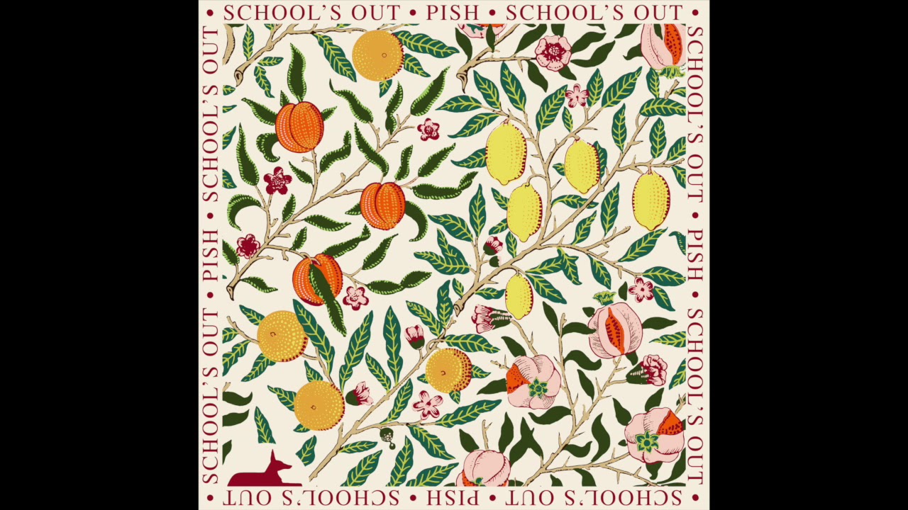 Pish - School&acute;s Out//ALBUM