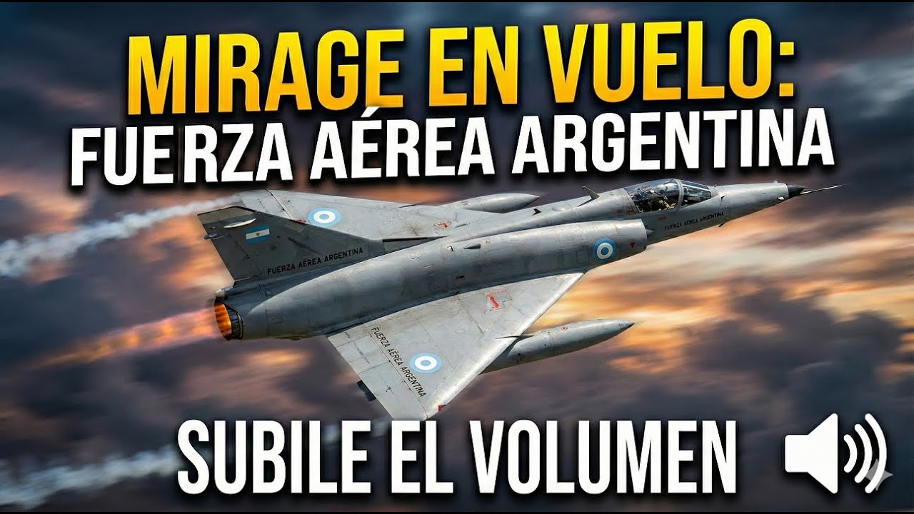 🇦🇷 👉 ¡El RUGIDO de la LEYENDA! Mirage Fuerza Aérea Argentina en Vuelo.