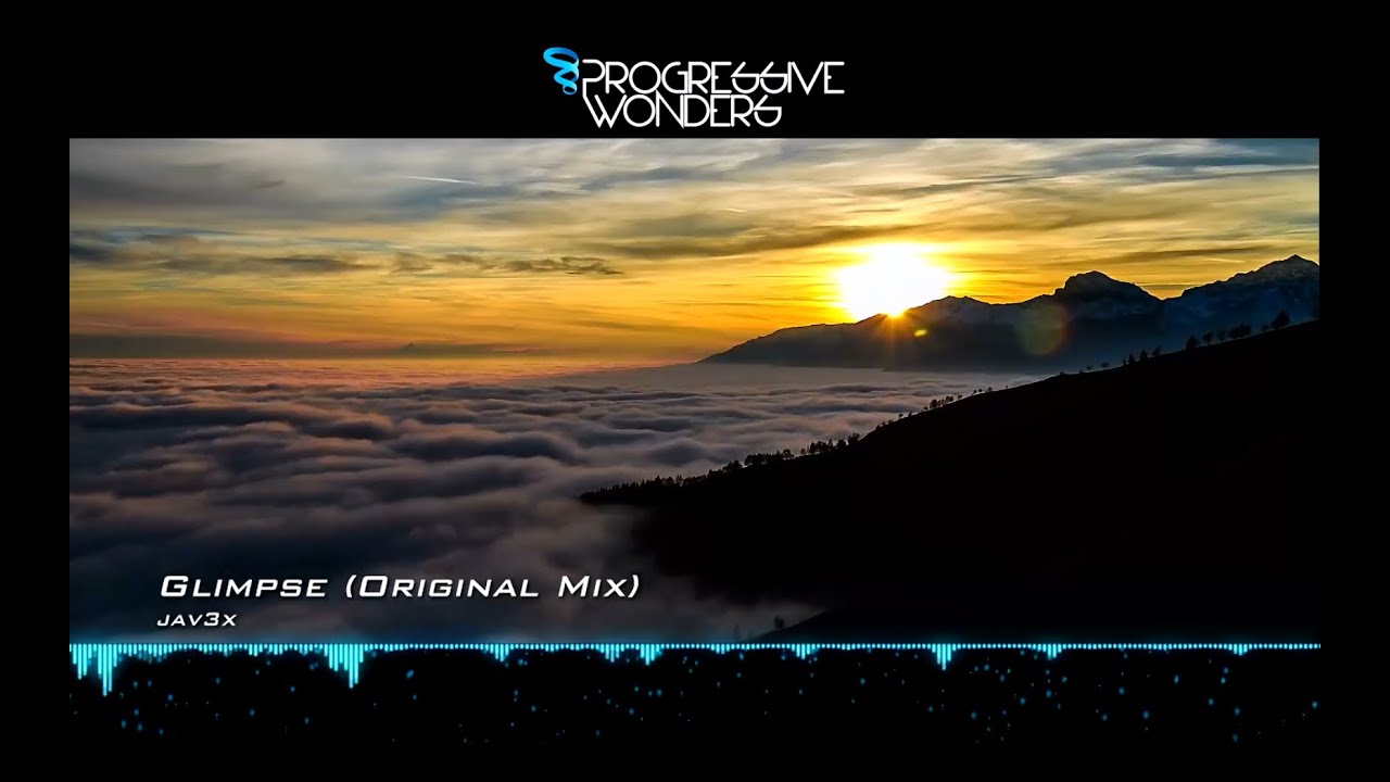 jav3x - Glimpse (Original Mix) [Music Video] [Elliptical Sun Melodies]