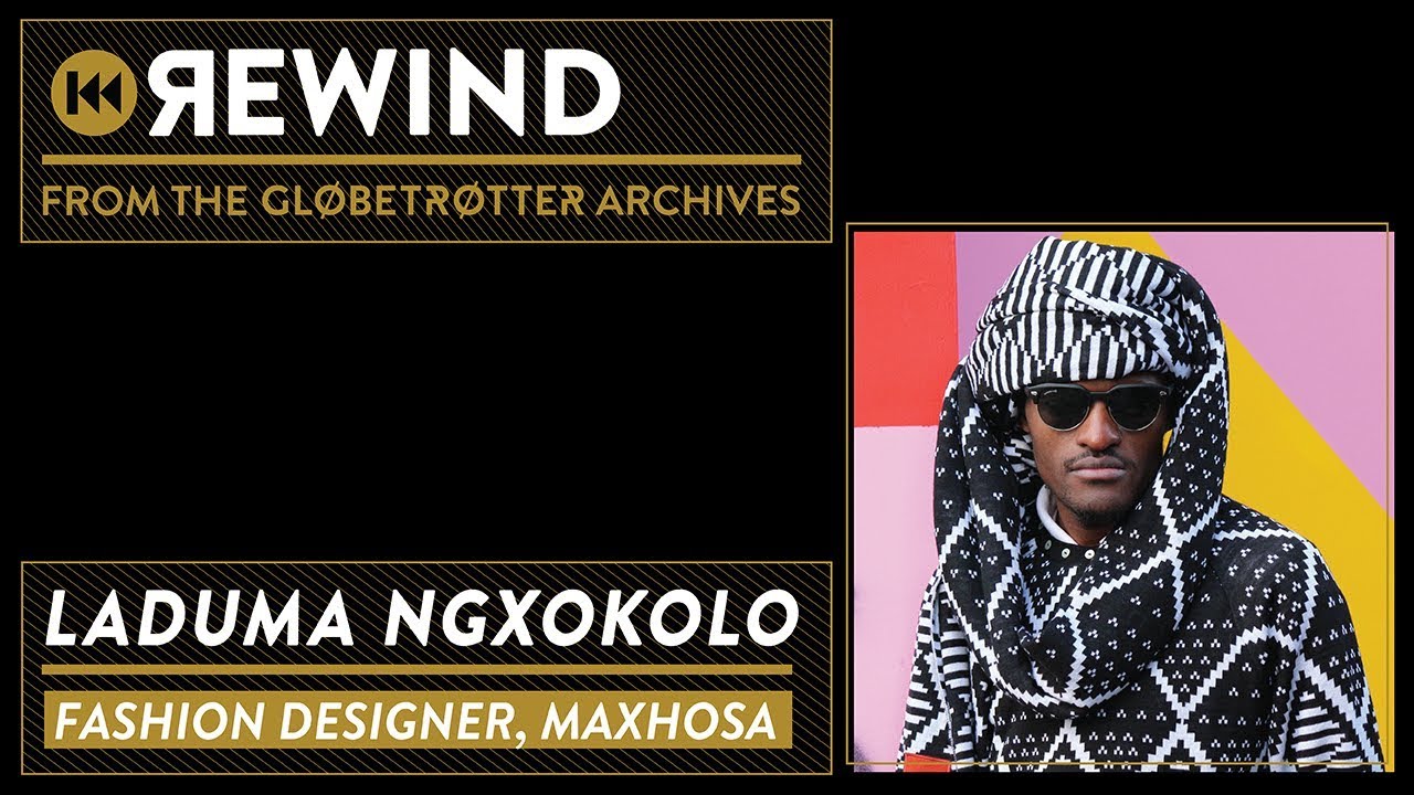 Laduma Ngxokolo | Maxhosa