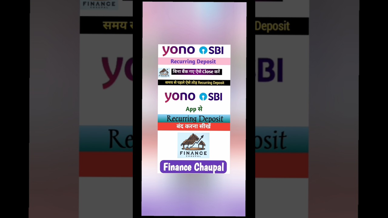 How to Close RD in SBI Yono App | SBI Yono RD Close