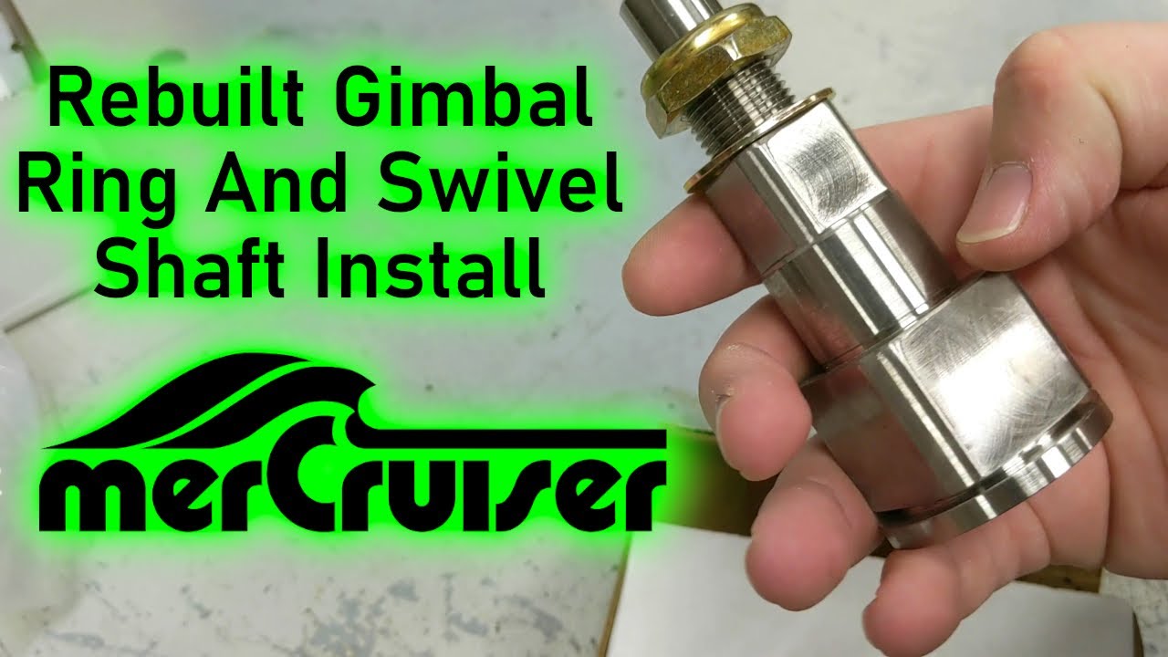 Installing a Rebuilt Gimbal Ring, New Swivel Shaft & Gimbal Bearing -- Mercruiser Alpha One Gen2