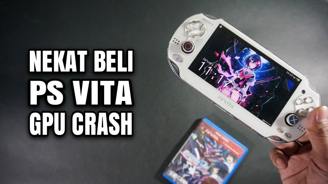 Nekat beli PS Vita fat GPU crash , bisa diperbaiki?