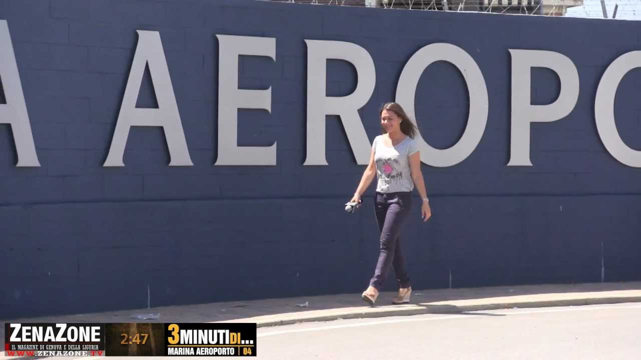 3 Minuti di ... Marina Genova Aeroporto