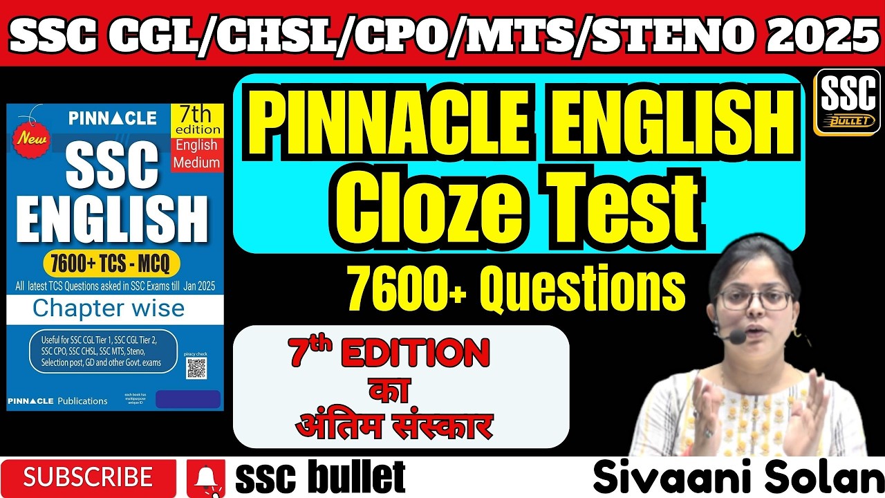 PINNACLE ENGLISH | CLOZE TEST | SSC CGL/CHSL/CPO/MTS/STENO 2025 7th EDITION का अंतिम संस्कार #ssc